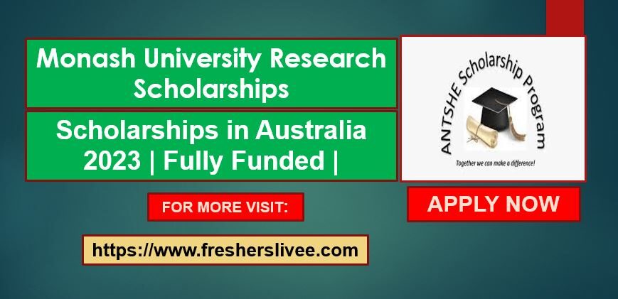 Monash University Research Scholarships- Remarkable Scholarships 2023 ...