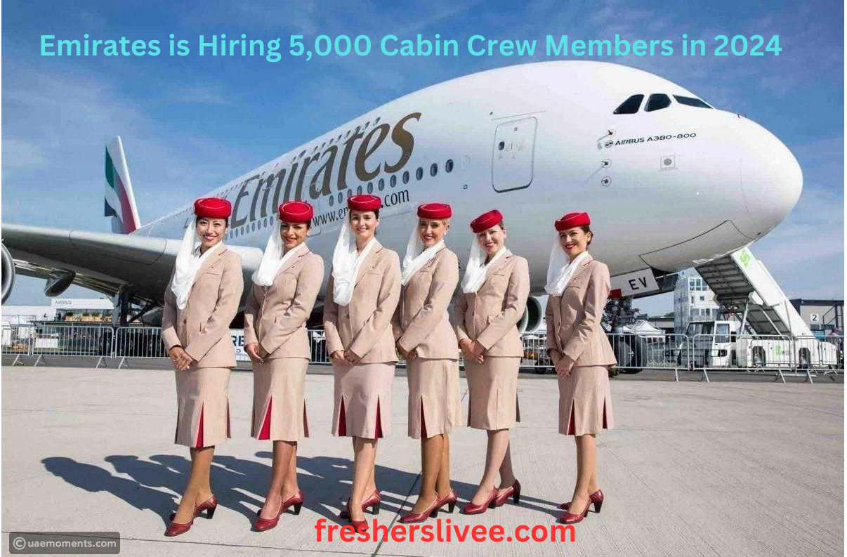 Emirates is Hiring 5,000 Cabin Crew Members in 2024